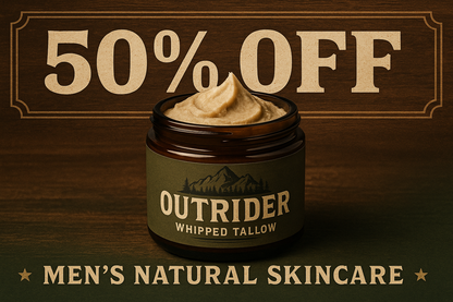 50% off sale. the product is a men's whipped tallow named Outrider. 